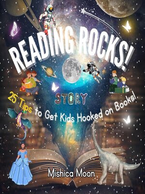 cover image of Reading Rocks--25 Tips to Get Kids Hooked on Books